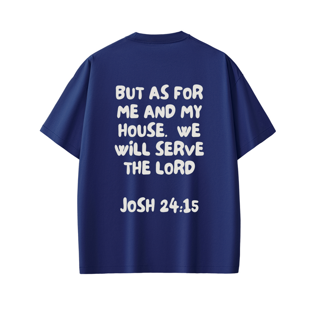 Josh 24:15 Blue tee